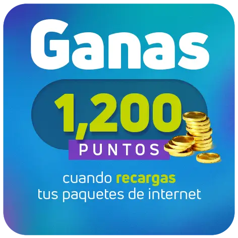 Ganas 1200 puntos cuando recargas tus paquetes de internet
